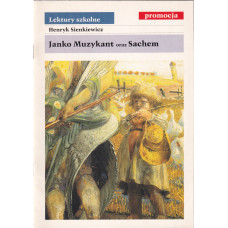 Janko Muzykant oraz Sachem